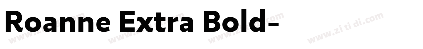 Roanne Extra Bold字体转换